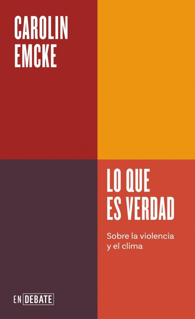 Lo que es verdad | 9791387600051 | Carolin Emcke