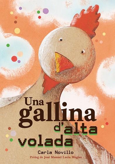 Una gallina d'alta volada | 9788416427895 | Carla Novillo