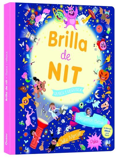Brilla de nit : busca i rebusca | 9791039560641 | Benjamin Bécue ; Julie Mercier ; Paku