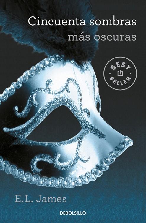Cincuenta sombras más oscuras (Cincuenta sombras  de Grey; 2) | 9788466358378 | E.L. james