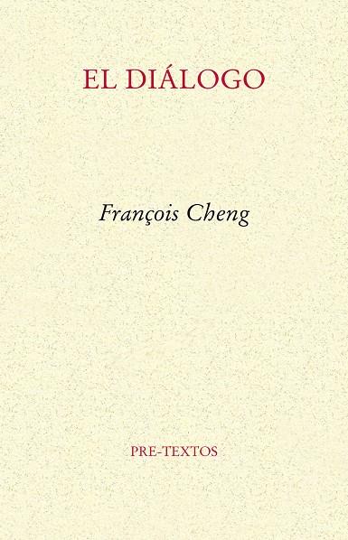 El diálogo | 9788415576846 | François Cheng