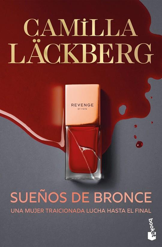 Sueños de bronce (Serie Faye; 3) | 9788408315520 | Camilla Läckberg