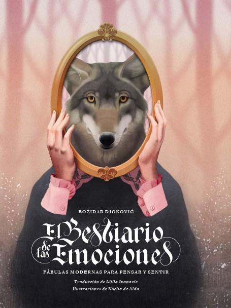 El bestiario de las emociones | 9788419968524 | Bozidar Djokovic