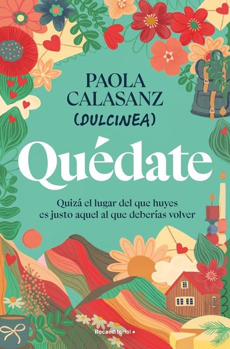Quédate | 9788410096646 | Dulcinea (Paola Calasanz)