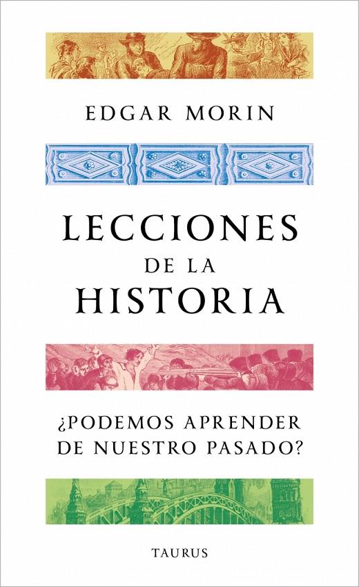 Lecciones de la historia | 9788430624188 | Edgar Morin