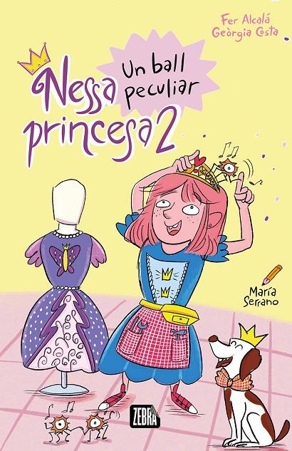 Un ball peculiar (Nessa princesa; 2) | 9788410302990 | Fer Alcalá ; Geòrgia Costa ; María Serrano