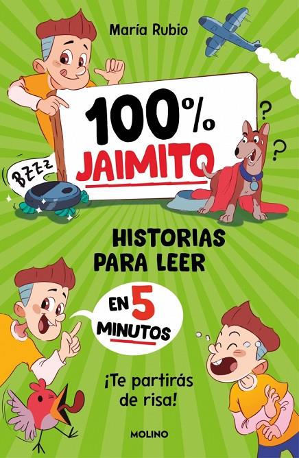 100% Jaimito : historias para leer en 5 minutos | 9788427256774 | María Rubio