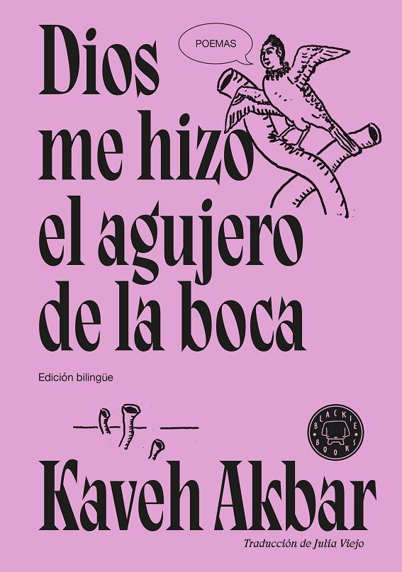 Dios me hizo el agujero de la boca (bilingüe anglès - castellà) | 9791387748777 | Kaveh Akbar