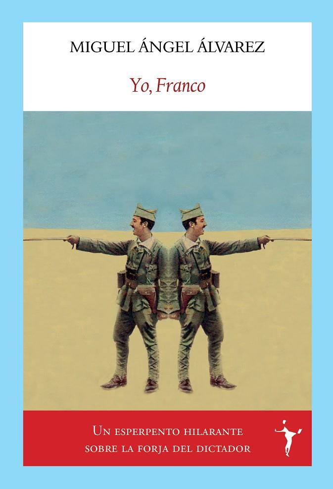 Yo, Franco | 9788412454550 | Miguel Ángel Álvarez