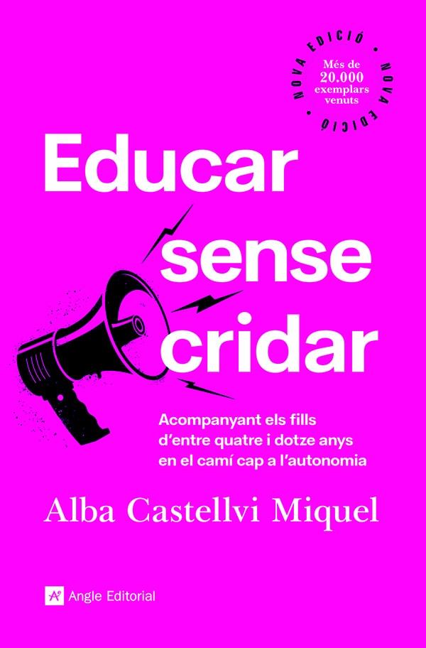 Educar sense cridar | 9788418197918 | Alba Castellvi Miquel