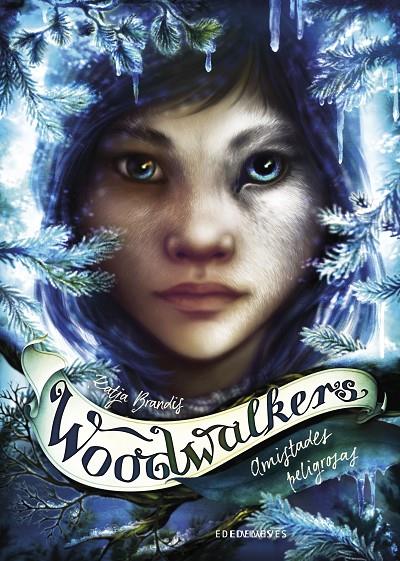 Amistades peligrosas (Woodwalkers; 2) | 9788414024898 | Katja Brandis