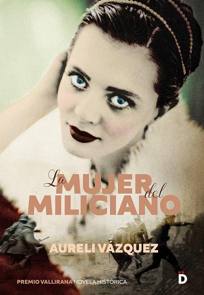 La mujer del miliciano | 9788418011320 | Aureli Vázquez