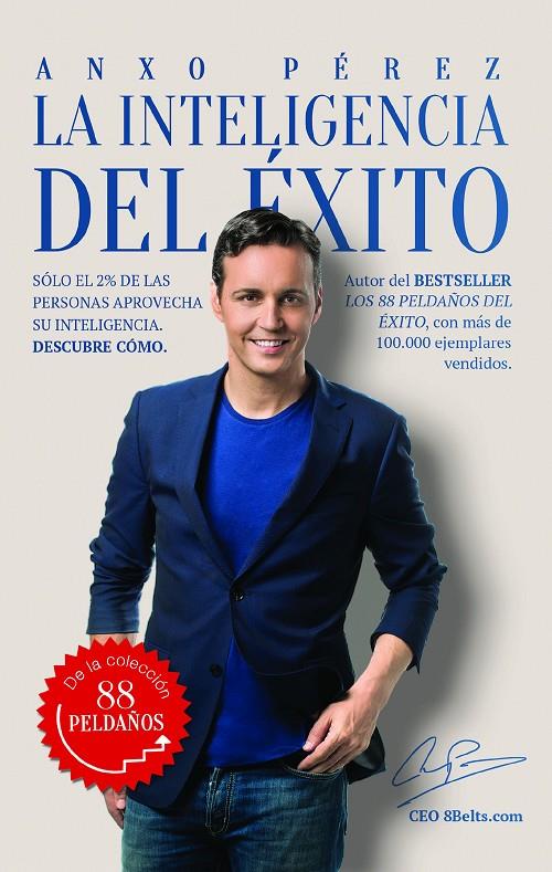 La inteligencia del éxito | 9788416253968 | Anxo Pérez Rodríguez