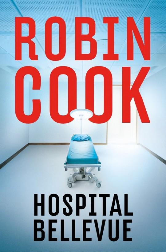 Hospital Bellevue | 9788401037504 | Robin Cook