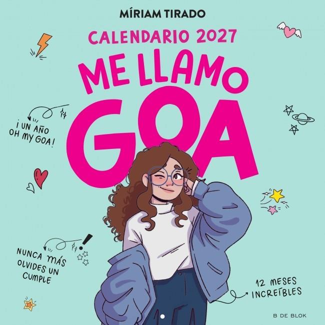 Calendario 2027  Me llamo Goa | 9791387994358 | Míriam Tirado