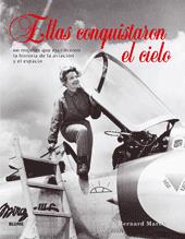 Ellas conquistaron el cielo | 9788498014181 | Bernard Marck