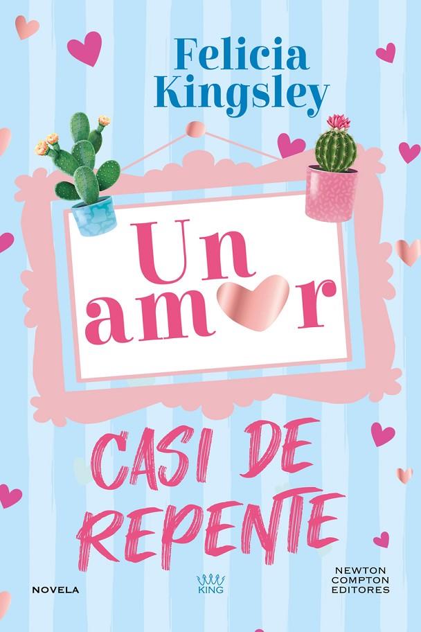 Un amor casi de repente | 9788410359253 | Felicia Kingsley