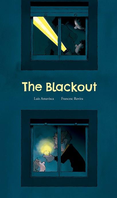 The blackout | 9791388132001 | Luis Amavisca ; Francesc Rovira
