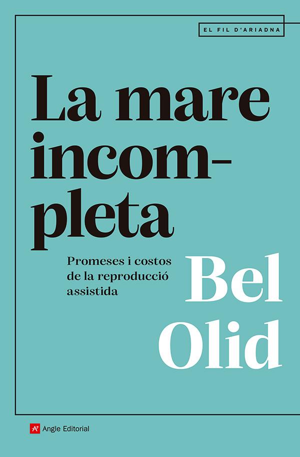 La mare incompleta | 9791387853082 | Bel Olid