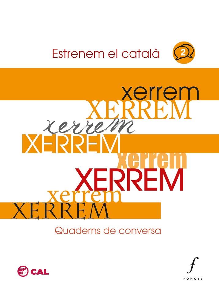 Xerrem 2 : Estrenem el català | 9788412784312