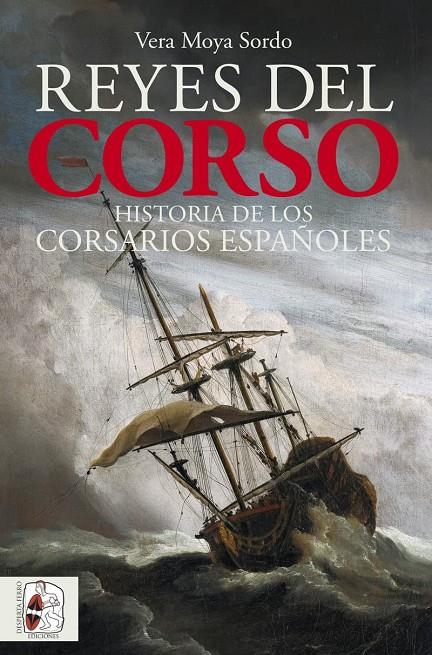 Reyes del corso | 9788412981070 | Vera Moya Sordo