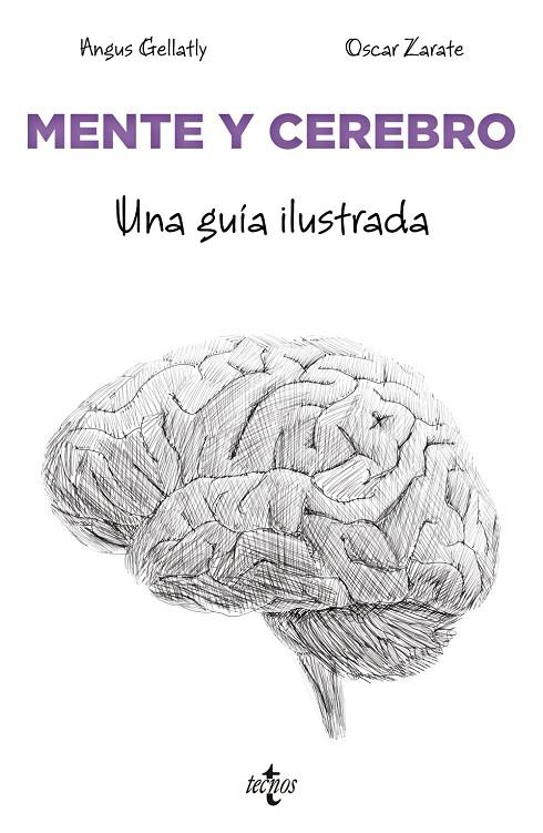 Mente y cerebro | 9788430990283 | Angus Gellatly ; Oscar Zarate