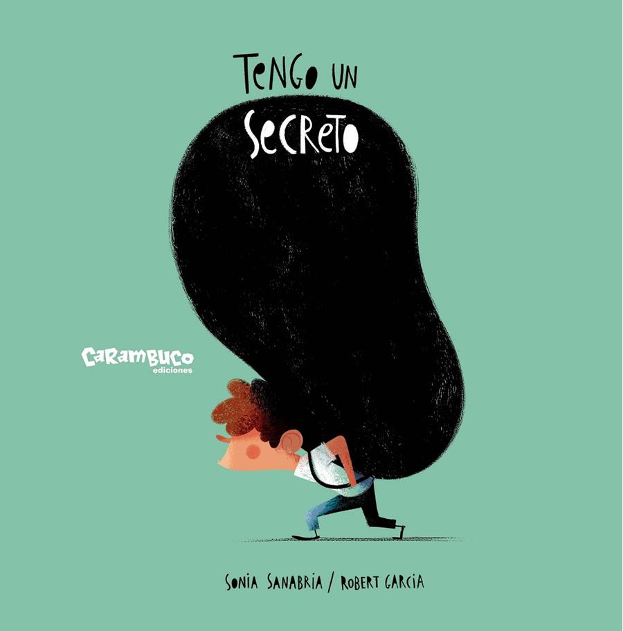 Tengo un secreto | 9788410252448 | Sonia Sanabria ; Robert Garcia