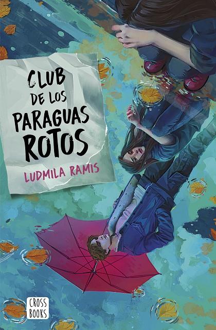 Club de los paraguas rotos | 9788408276401 | Ludmila Ramis