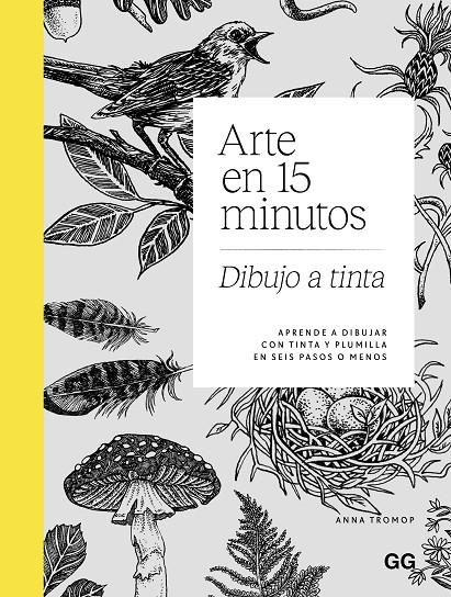 Arte en 15 minutos. Dibujo a tinta | 9788425236266 | Anna Tromop