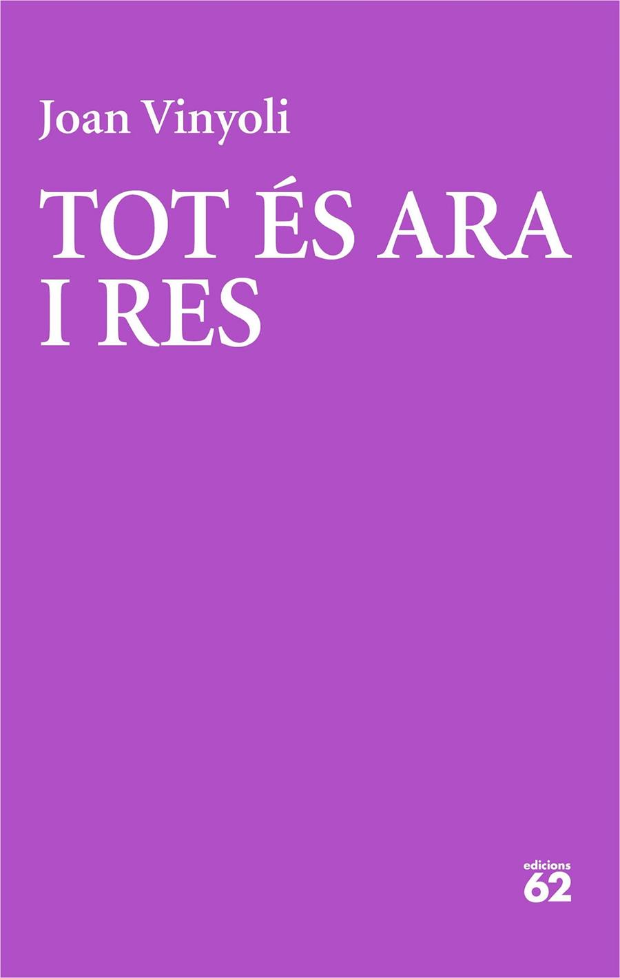Tot és ara i res | 9788429782691 | Joan Vinyoli