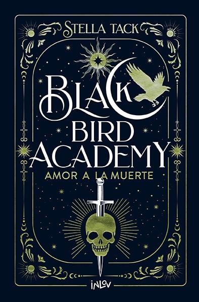 Amor a la muerte (Black bird academy; 3) | 9788410399044 | Stella Tack
