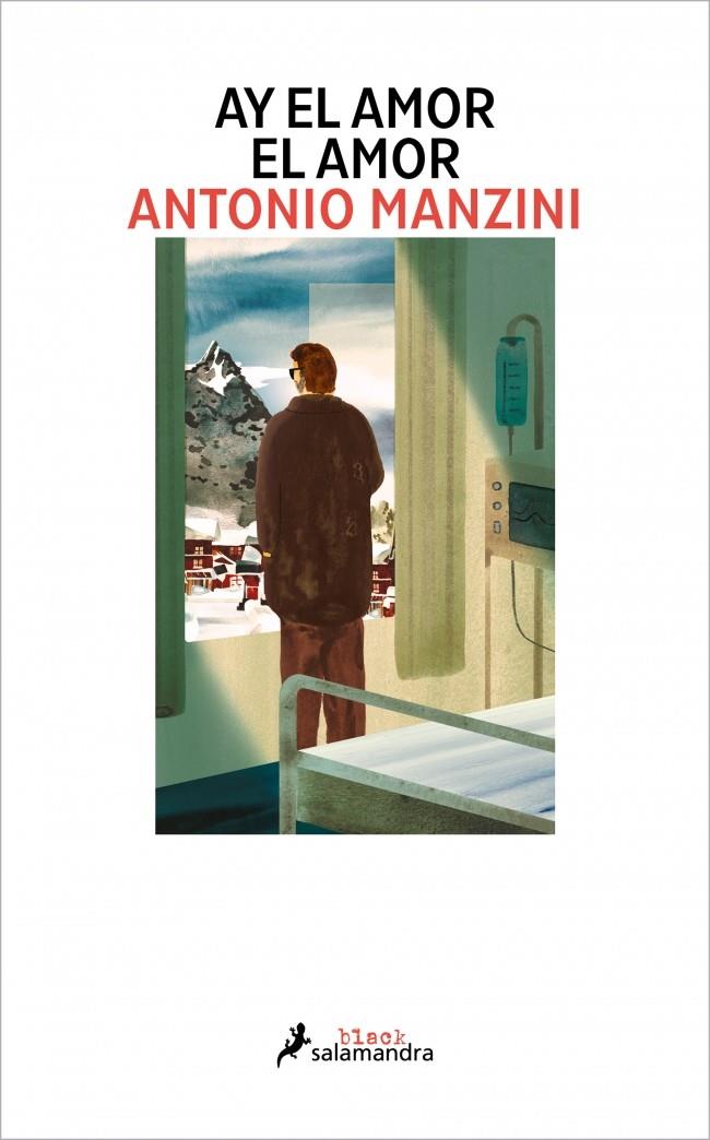 Ay el amor el amor (Rocco Schiavone; 9) | 9788410340084 | Antonio Manzini