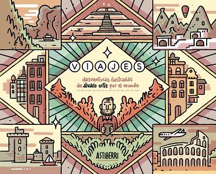 Viajes : desventuras ilustradas de Álvaro Ortiz por el mundo | 9788416251810 | Álvaro Ortiz