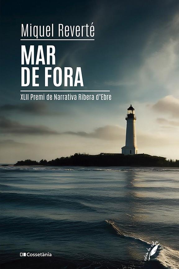 Mar de fora | 9788413565026 | Miquel Reverté