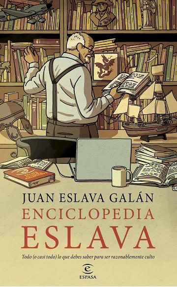 Enciclopedia Eslava | 9788467079937 | Juan Eslava Galán