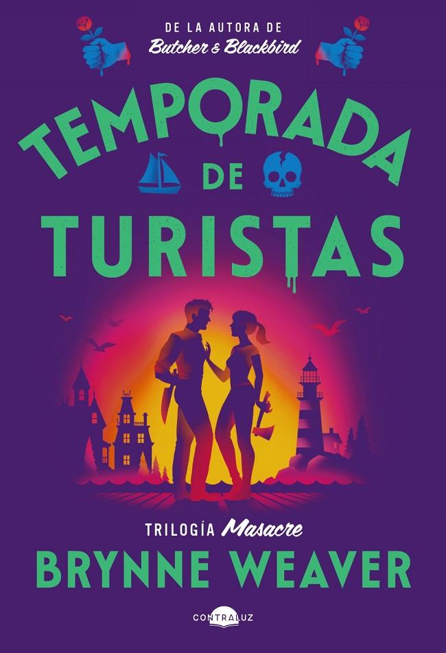 Temporada de turistas (Masacre; 1) | 9791387810313 | Brynne Weaver