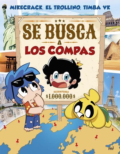 Se busca a Los Compas | 9788427053489 | Mikecrack ; El Trollino y Timba Vk
