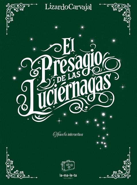 El presagio de las luciérnagas | 9788418232978 | Lizardo Carvajal