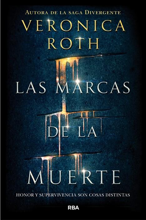 Las marcas de la muerte | 9788427211582 | Veronica Roth