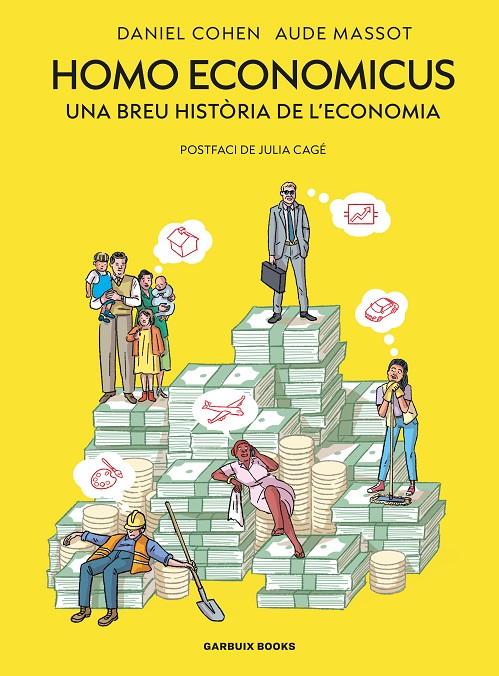 Homo economicus : una breu història de l'economia | 9788419393845 | Daniel Cohen ; Aude Massot