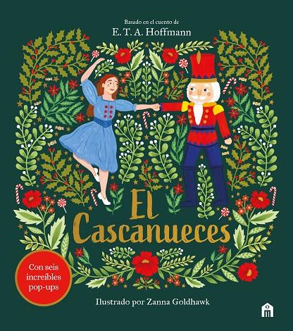 El cascanueces | 9791259578235 | E. T. A. Hoffmann ; Zanna Goldhawk ; Steve Patschke