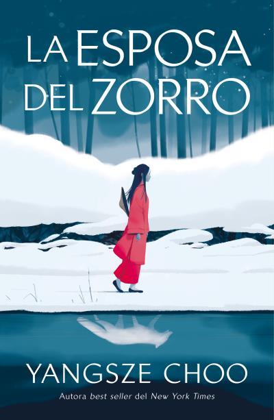 La esposa del zorro | 9791387595388 | Yangsze Choo