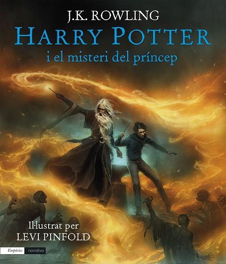 Harry Potter i el misteri del príncep (il·lustrat) | 9791387736194 | J.K. Rowling ; Levi Pinfold