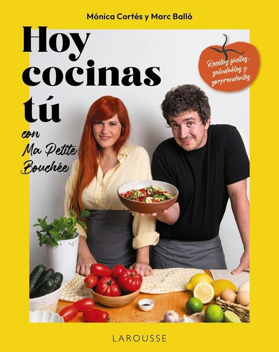 Hoy cocinas tú con Ma Petite Bouchée | 9791387520687 | Mónica Cortés ; Marc Balló