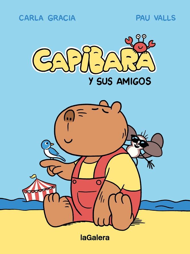 Capibara y sus amigos (+ pulsera) | 9788424674427 | Carla Gracia ; Pau Valls