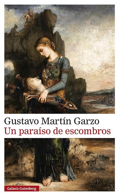 Un paraíso de escombros | 9791387605995 | Gustavo Martín Garzo