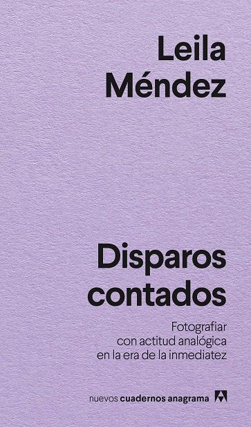 Disparos contados | 9788433946881 | Leila Méndez