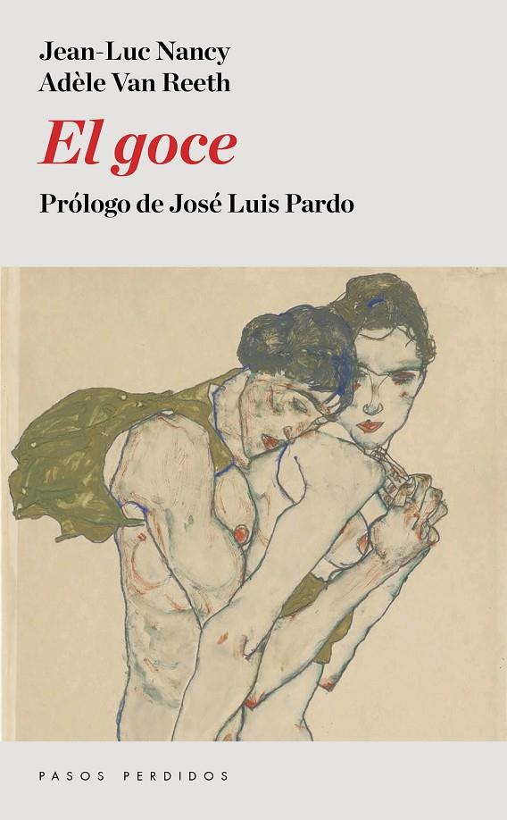El goce | 9788494343414 | Jean-Luc Nancy ; Adèle Van Reeth