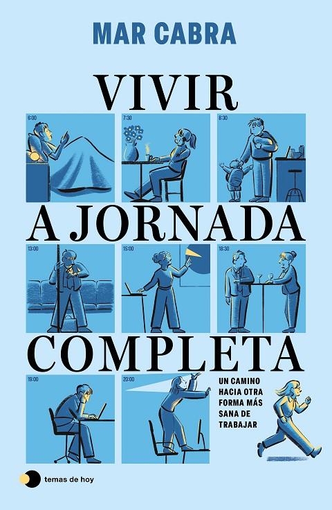Vivir a jornada completa | 9791387869557 | Mar Cabra