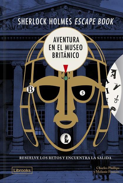 Aventura en el Museo Británico (Sherlock Holmes scape book) | 9791399049688 | Charles Phillips ; Melanie Frances
